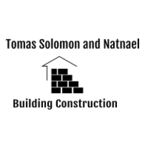 Tomas Solomon and Natnael Building Construction P/S