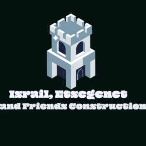 Israil, Etsegenet and Friends Construction